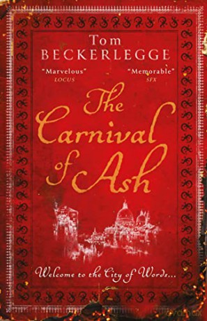 Carnival Of Ash - Tom Beckerlegge [KSIĄŻKA]