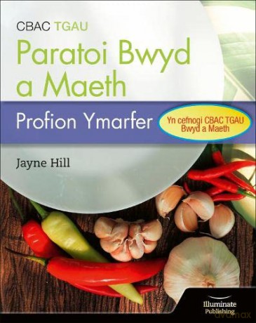 CBAC TGAU Paratoi Bwyd a Maeth - Profion Ymarfer - Jayne Hill [KSIĄŻKA]