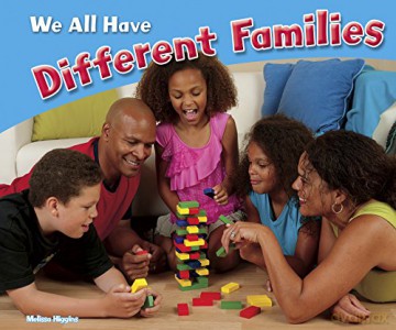 Celebrating Differences: We All Have Different Families - Melissa Higgins [KSIĄŻKA]