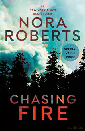 Chasing Fire - Nora Roberts [KSIĄŻKA]