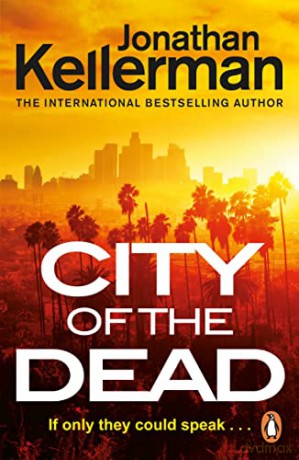 City of the Dead - Jonathan Kellerman [KSIĄŻKA]