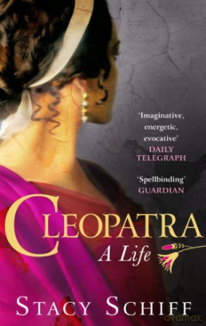 Cleopatra - Stacy Schiff [KSIĄŻKA]