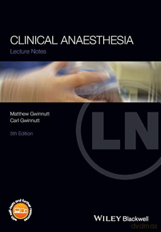 Clinical Anaesthesia, 5th Edition - Carl L. Gwinnutt [KSIĄŻKA]