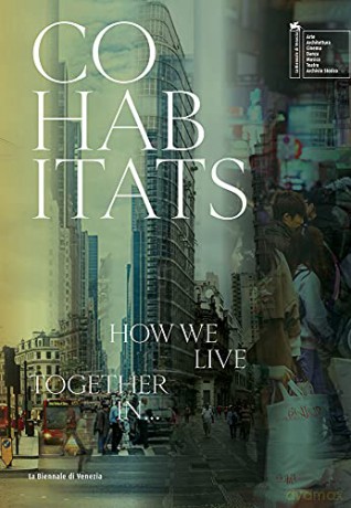 Cohabitats: How will we live together - Hashim Sarkis [KSIĄŻKA]