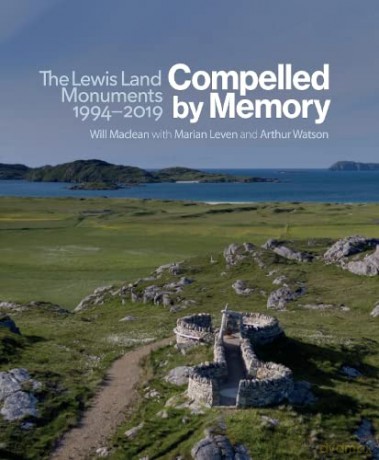 Compelled by Memory: The Lewis Land Monuments 1994-2018 - Marian Leven [KSIĄŻKA]
