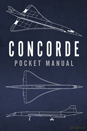 Concorde Pocket Manual - Richard Johnstone-Bryden [KSIĄŻKA]