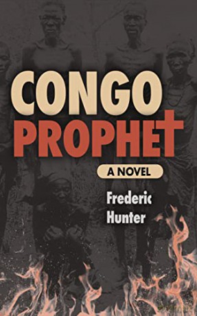 Congo Prophet: The Arrest of Simon Kimbangu - Frederic Hunter [KSIĄŻKA]