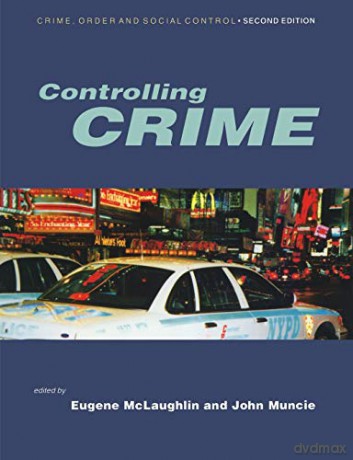 Controlling Crime - Eugene McLaughlin [KSIĄŻKA]
