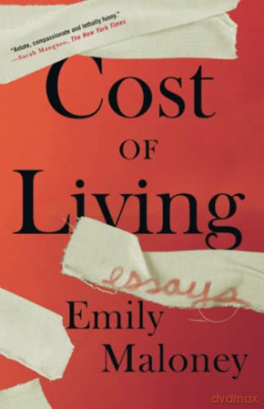 Cost of Living: Essays - Emily Maloney [KSIĄŻKA]