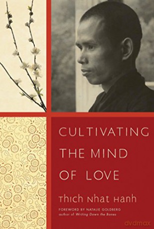 Cultivating the Mind of Love - Thich Nhat Hanh [KSIĄŻKA]