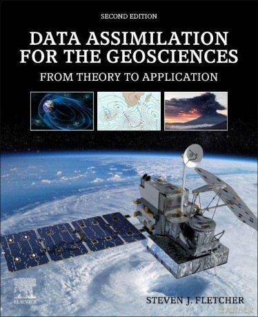Data Assimilation for the Geosciences: From Theory to Application - Steven J. Fletcher [KSIĄŻKA]