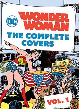 DC Comics: Wonder Woman: The Complete Covers [MINI BOOK]: 1 - Insight Editions [KSIĄŻKA]