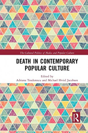 Death in Contemporary Popular Culture - Adriana Teodorescu [KSIĄŻKA]