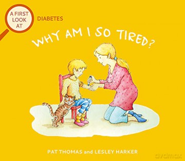 Diabetes: Why am I so tired - Pat Thomas [KSIĄŻKA]