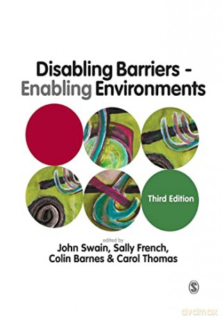 Disabling Barriers - Enabling Environments - John Swain [KSIĄŻKA]