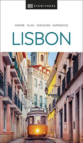 DK Eyewitness Lisbon: inspire, plan, discover, experience - DK Eyewitness [KSIĄŻKA]