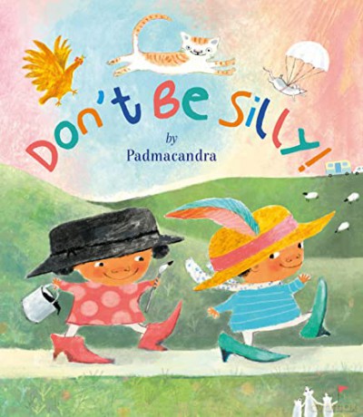 Don't be Silly - Padmacandra [KSIĄŻKA]