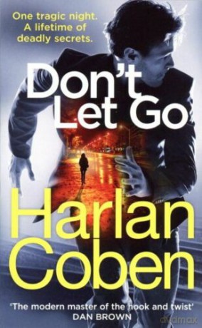 Don't Let Go - Harlan Coben [KSIĄŻKA]