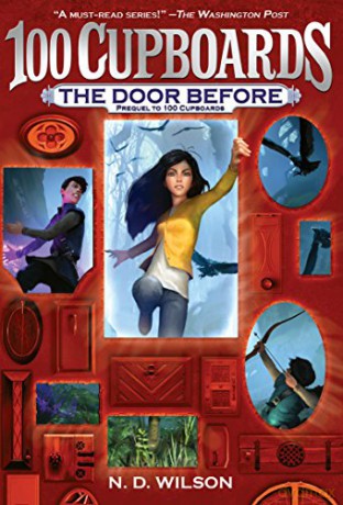 Door Before: 100 Cupboards Prequel - N.D. Wilson [KSIĄŻKA]