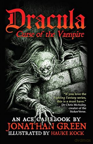 Dracula: Curse of the Vampire: 6 - Jonathan Green and illustrated by Hauke Kock [KSIĄŻKA]