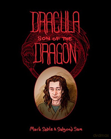 Dracula: Son of the Dragon - Mark Sable [KSIĄŻKA]