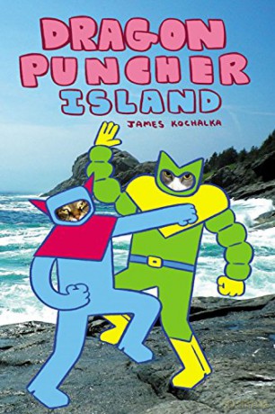 Dragon Puncher Book 2: Dragon Puncher Island - James Kochalka [KSIĄŻKA]
