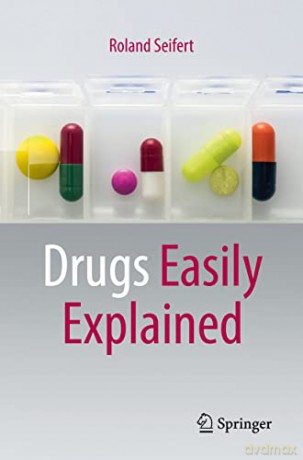 Drugs Easily Explained - Roland Seifert [KSIĄŻKA]