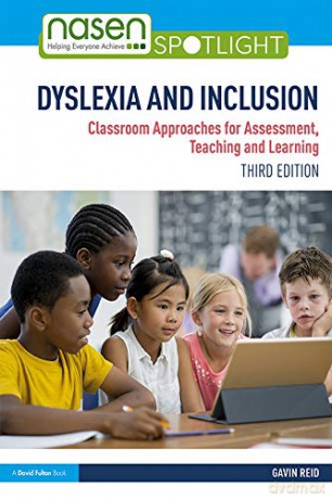 Dyslexia and Inclusion: Classroom Approaches for Assessment, Teaching and Learning - Gavin Reid [KSIĄŻKA]