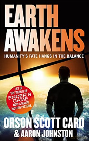 Earth Awakens: Book 3 of the First Formic War - Orson Scott Card [KSIĄŻKA]