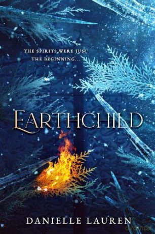 Earthchild: 2 - Danielle Lauren [KSIĄŻKA]
