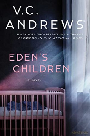 Eden's Children - V.C. Andrews [KSIĄŻKA]