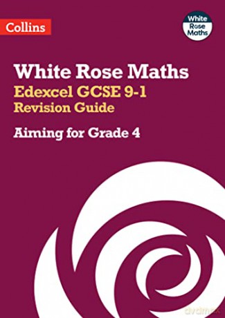 Edexcel GCSE 9-1 Revision Guide: Aiming for a Grade 4 - Collins GCSE [KSIĄŻKA]