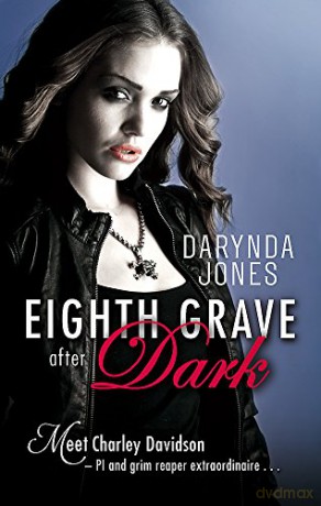 Eighth Grave After Dark: Number 8 in series - Darynda Jones [KSIĄŻKA]
