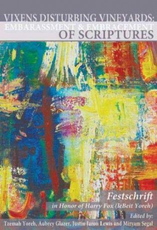 Embarrassment and Re-Embracement: A Festschrift Honoring Harry Fox - Tzemah Yoreh [KSIĄŻKA]