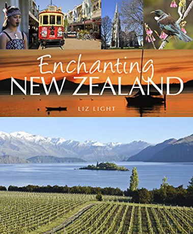 Enchanting New Zealand - Liz Light [KSIĄŻKA]