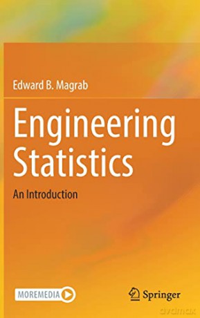 Engineering Statistics: An Introduction - Edward B. Magrab [KSIĄŻKA]