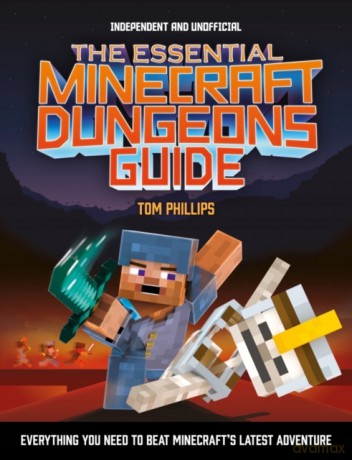Essential Minecraft Dungeons Guide [KSIĄŻKA]
