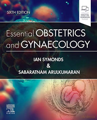 Essential Obstetrics and Gynaecology - Ian M. Symonds [KSIĄŻKA]