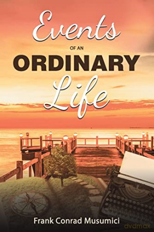 Events of an Ordinary Life - Frank Conrad Musumici [KSIĄŻKA]