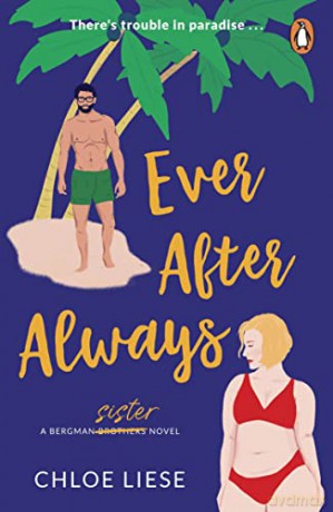 Ever After Always - Chloe Liese [KSIĄŻKA]
