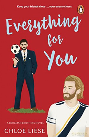 Everything for You - Chloe Liese [KSIĄŻKA]