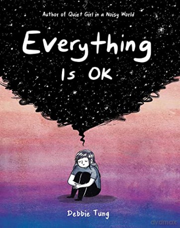 Everything Is OK - Debbie Tung [KSIĄŻKA]