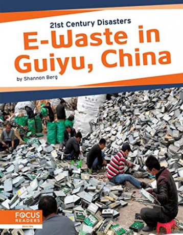 E-Waste in Guiyu, China - Shannon Berg [KSIĄŻKA]