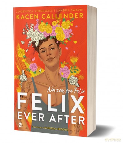 Felix Ever After [KSIĄŻKA]