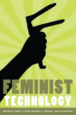 Feminist Technology - Linda Layne [KSIĄŻKA]