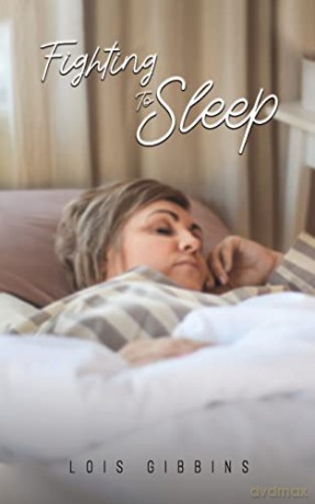 Fighting To Sleep - Lois Gibbins [KSIĄŻKA]