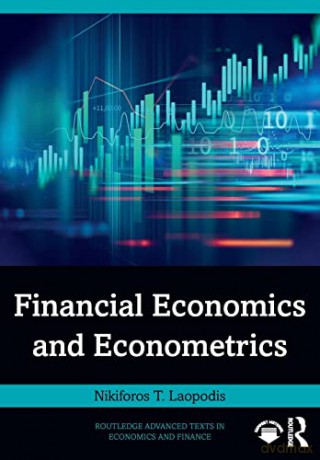 Financial Economics and Econometrics - Nikiforos T. Laopodis [KSIĄŻKA]