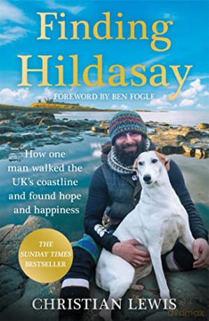 Finding Hildasay: How one man walked the UK's coastline and found hope and happiness - Christian Lewis [KSIĄŻKA]