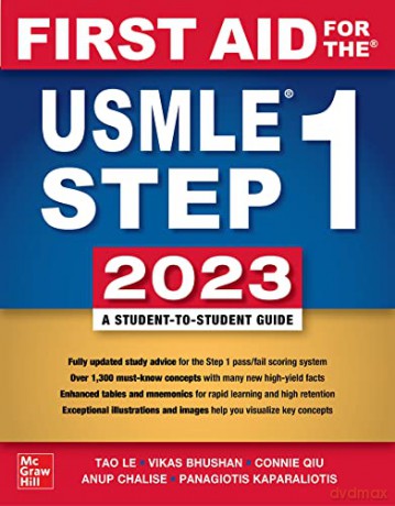 First Aid for the USMLE Step 1 2023, Thirty Third Edition - Tao Le [KSIĄŻKA]