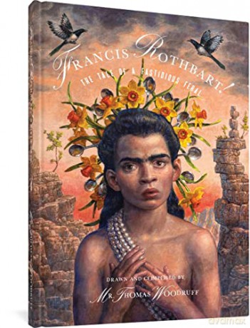 Francis Rothbart! The Tale Of A Fastidious Feral - Thomas Woodruff [KSIĄŻKA]